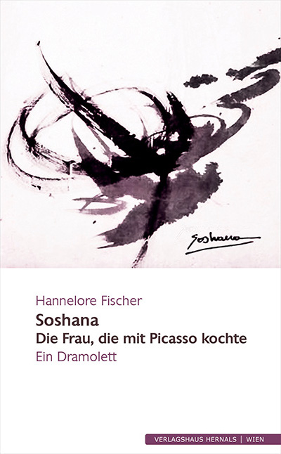 Shoshana<br>Die Frau, die mit Picasso kochte